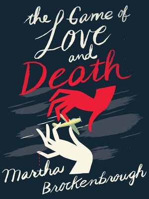 cover image of The Game of Love and Death